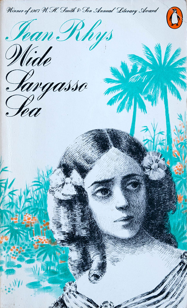 Rhys’s 1966 masterpiece—a kind of Caribbean-set prequel to "Jane Eyre" (KATHY DEWITT/ALAMY STOCK PHOTO)