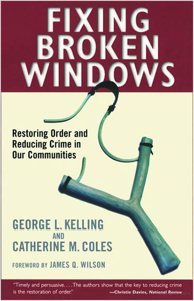 wilson and kelling broken windows thesis